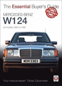 Mercedes-Benz W124 - All Models 1984-1997