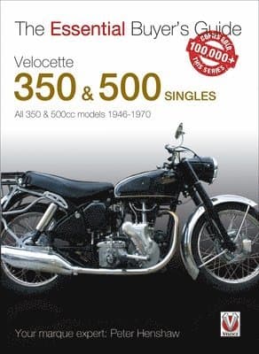 Velocette 350 & 500 Singles 1946 to 1970