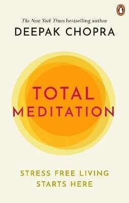 Omslag till boken Total Meditation av Deepak Chopra