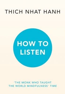 Omslag till boken How to Listen av Thich Nhat Hanh