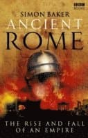 Ancient Rome: The Rise and Fall of an Empire