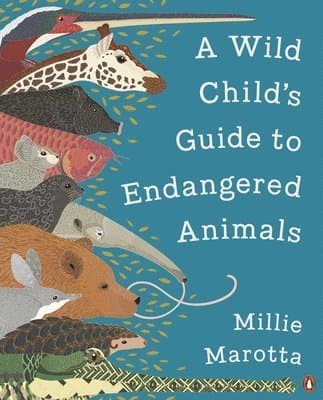 Wild Child's Guide to Endangered Animals