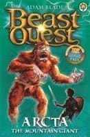 Beast Quest: Arcta the Mountain Giant
