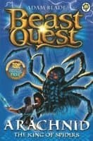Beast Quest: Arachnid the King of Spiders