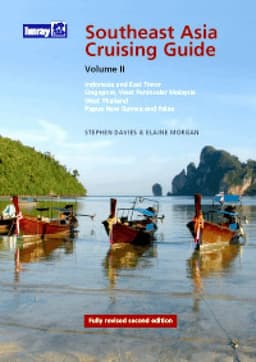 Southeast Asia Cruising Guide Volume II