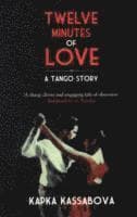 Twelve Minutes of Love