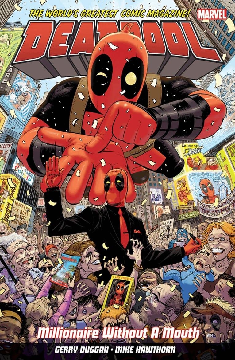 Deadpool: World's Greatest Millionaire Volume 1