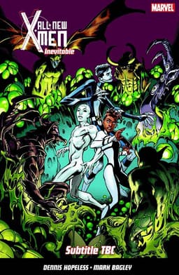 All-New X-Men Inevitable Vol. 3
