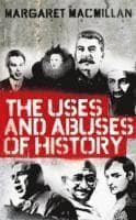 Uses and Abuses of History