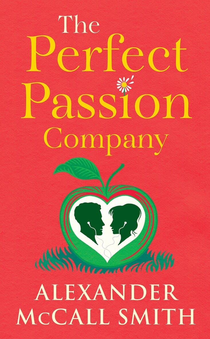 Omslag till boken Perfect Passion Company av Alexander McCall Smith