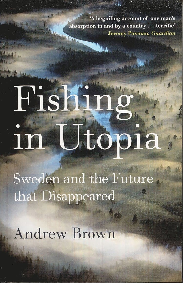 Fishing In Utopia