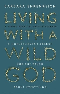 Living With a Wild God