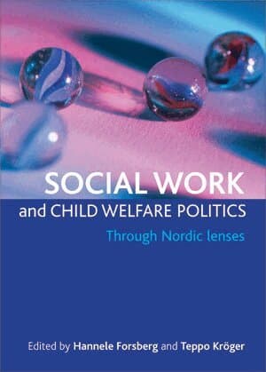 Social work and child welfare politics