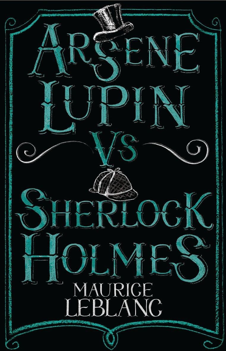Omslag till boken Arsène Lupin vs Sherlock Holmes av Maurice Leblanc
