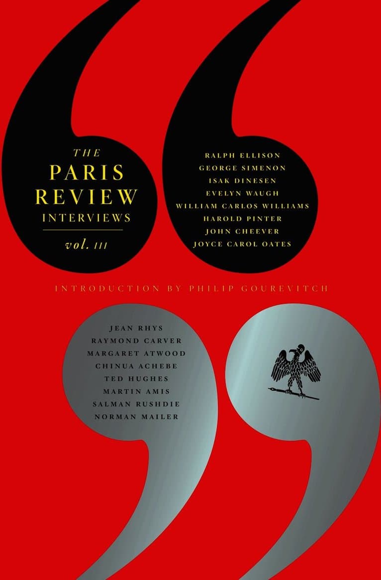Paris Review Interviews: Vol. 3