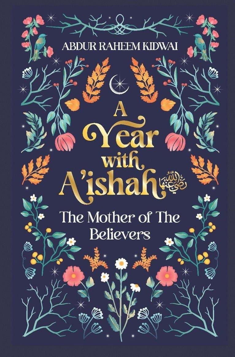 Year with A'ishah (RA)