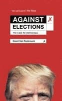 Against Elections