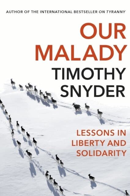 Omslag till boken Our Malady av Timothy Snyder