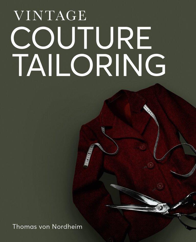 Vintage Couture Tailoring