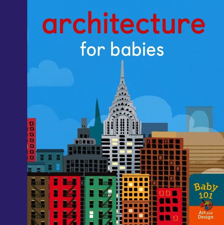 Architecture for Babies