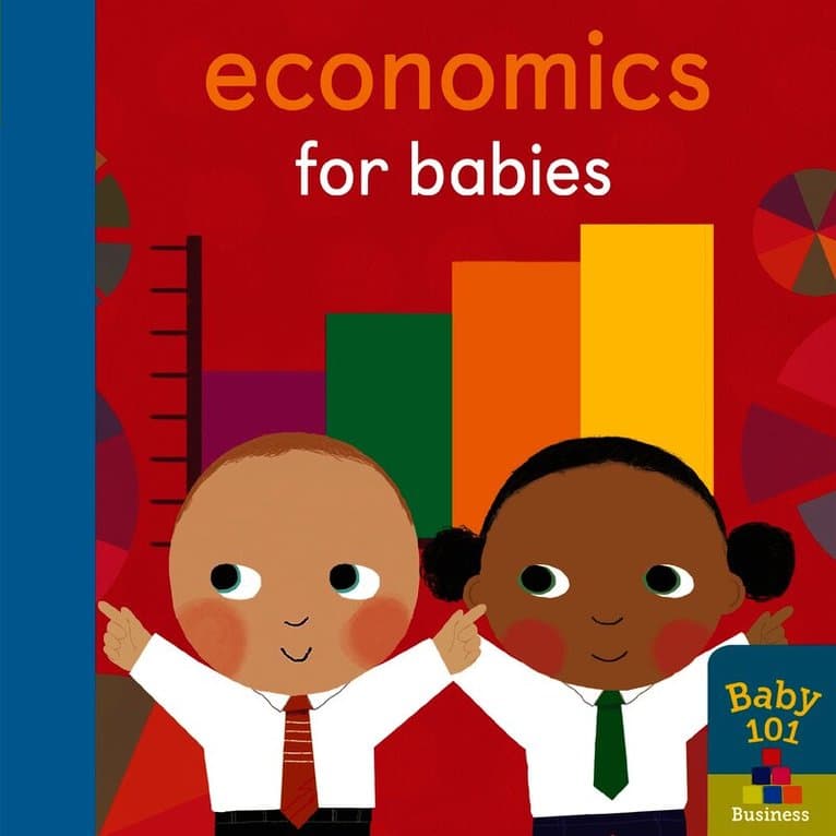 Economics for Babies