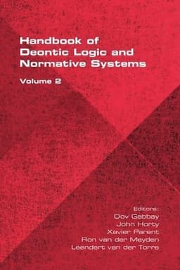 Handbook of Deontic Logic and Normative Systems, Volume 2
