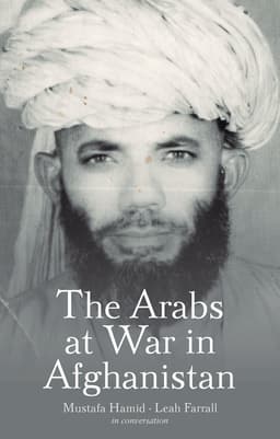 Arabs at War in Afghanistan