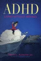 ADHD - Living without Brakes