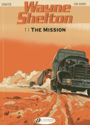 Wayne Shelton Vol 1 the Mission