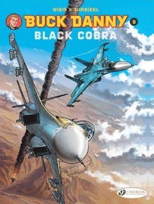 Buck Danny 8 - Black Cobra
