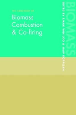 Handbook of Biomass Combustion and Co-firing