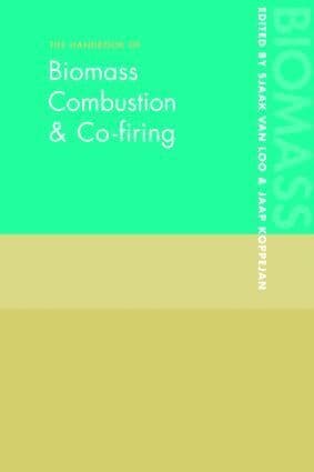 Handbook of Biomass Combustion and Co-firing