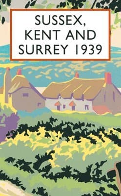 Sussex, Kent and Surrey 1939