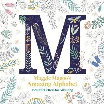 Maggie Magoo’s Amazing Alphabet