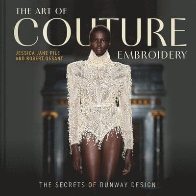 Art of Couture Embroidery