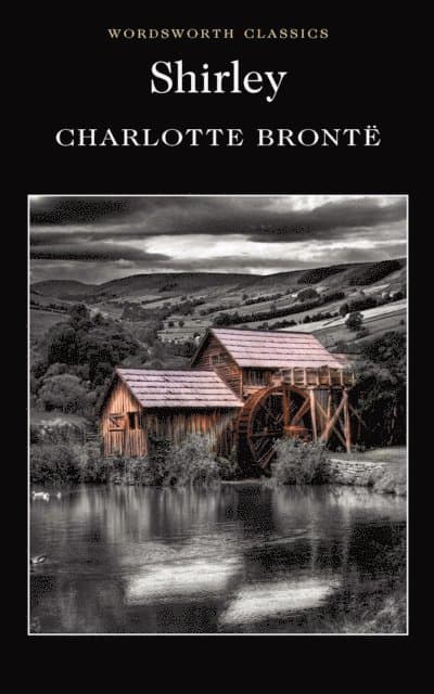 Omslag till boken Shirley av Charlotte Brontë