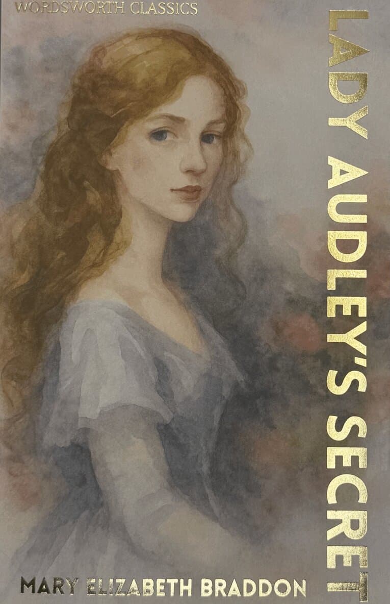 Lady Audley’s Secret