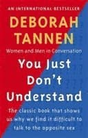 You Just Don't Understand