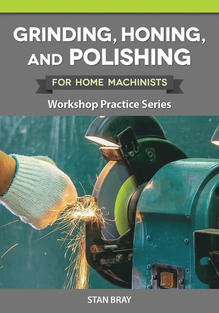 Grinding, Honing and Polishing