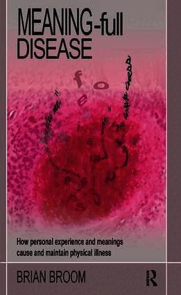 Meaning-Full Disease