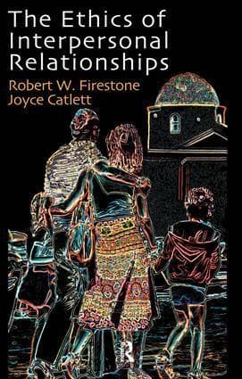 Ethics of Interpersonal Relationships
