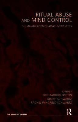 Ritual Abuse and Mind Control