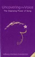 Uncovering the Voice