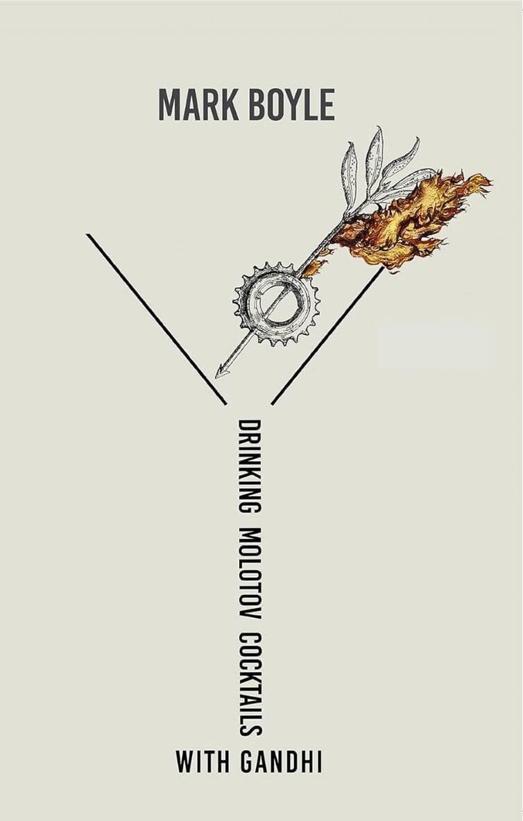 Drinking Molotov Cocktails with Gandhi