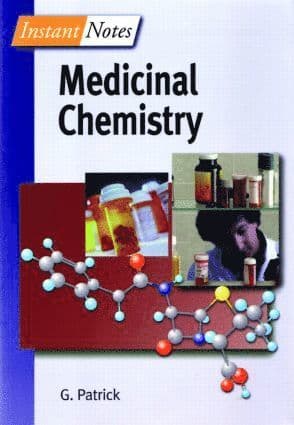 BIOS Instant Notes in Medicinal Chemistry