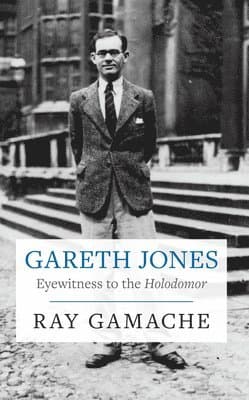 Omslag till boken Gareth Jones av Ray Gamache