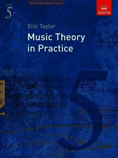 Music Theory in Practice, Grade 5