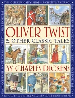Oliver Twist & Other Classic Tales by Charles Dickens