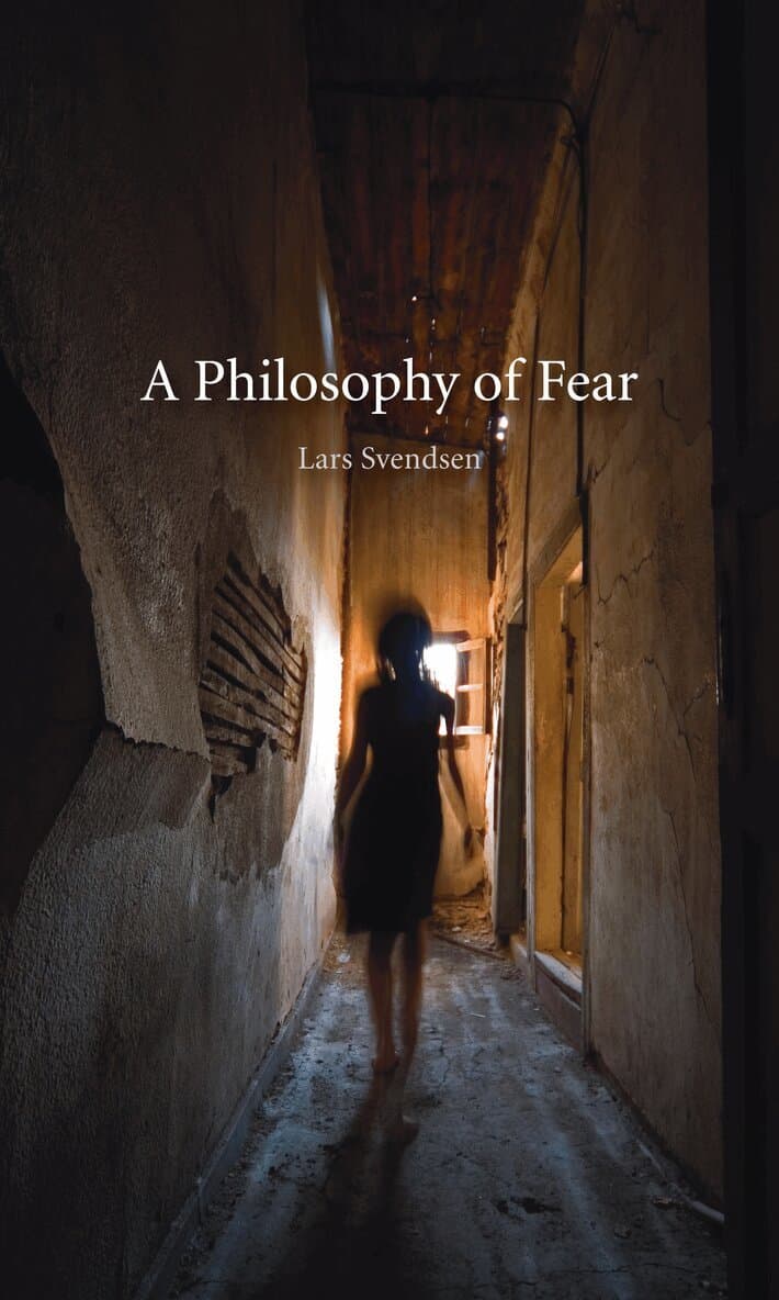 Philosophy of Fear