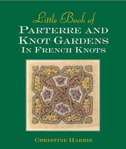 Little Book of Parterre & Knot Gardens in French Knots